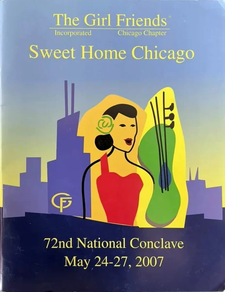 chatterbox-2007a Cover: The Girl Friends, Inc. Sweet Home Chicago, 72nd National Conclave, 2007